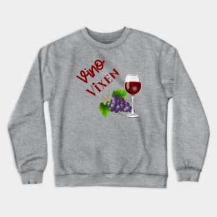 Vino Vixen Wine Lover Crewneck Sweatshirt